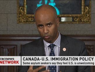 Ahmed Hussen, Justin Trudeau's immigration minister says maybe it is time to apply the safe third country agreement to the whole border.